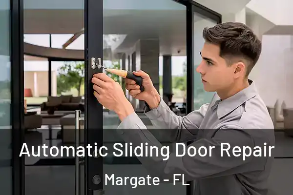 Automatic Sliding Door Repair Margate - FL