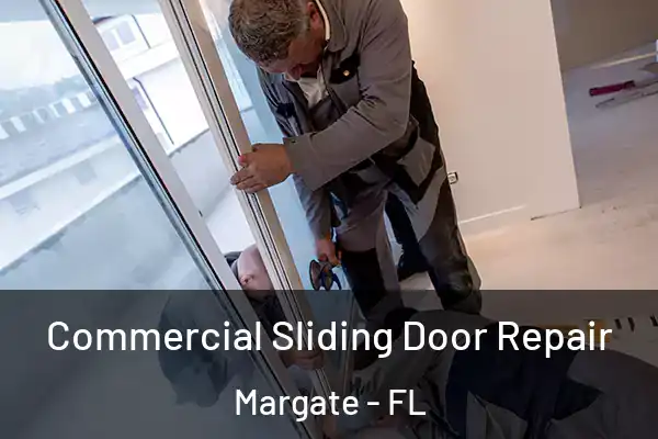  Commercial Sliding Door Repair Margate - FL