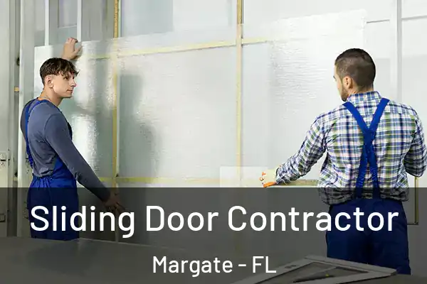 Sliding Door Contractor Margate - FL