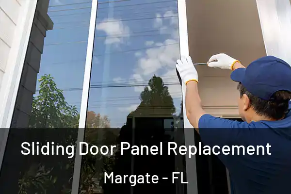 Sliding Door Panel Replacement Margate - FL