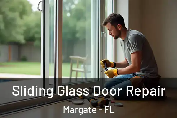  Sliding Glass Door Repair Margate - FL
